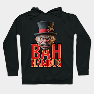 Bah Humbug Scrooge Xmas Hoodie